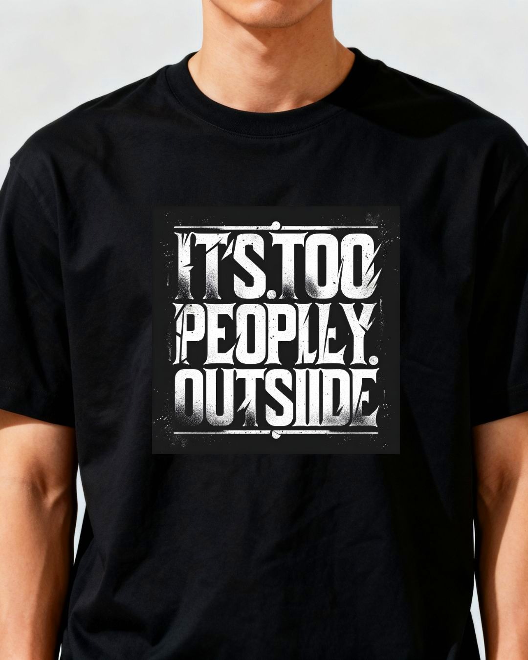 Unisex Oversize T-Shirt - Its Top Peopley Outside t-shirt